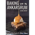 Baking with my Ankarsrum - Hardcover