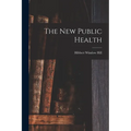 The New Public Health - Paperback