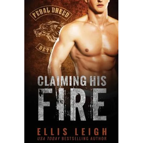 Claiming His Fire - Paperback