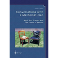 Conversations with a Mathematician: Math, Art, Science and the Limits of Reason - Paperback