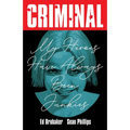 Criminal Volume 8: My Heroes Have Always Been Junkies (New Edition) - Paperback