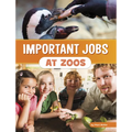 Important Jobs at Zoos - Paperback