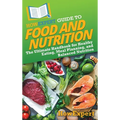 HowExpert Guide to Food and Nutrition: The Ultimate Handbook for Healthy Eating, Meal Planning, and Balanced Nutrition - Hardcover