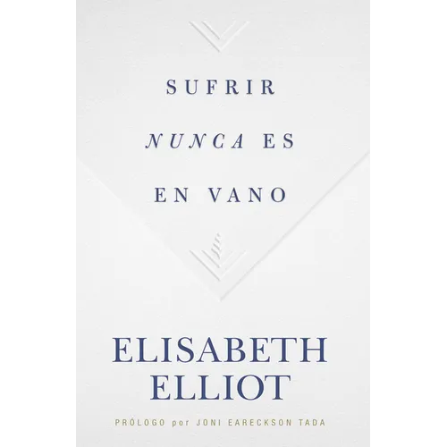 Sufrir Nunca Es En Vano - Paperback