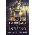 La Casa Embrujada del Infierno - Paperback