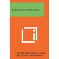 Black Sand And Gold - Paperback
