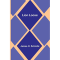 Lion Loose - Paperback