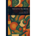 The Little Tea Book - Paperback