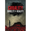 Cruality: Cruelty is Reality - Paperback
