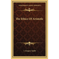 The Ethics Of Aristotle - Hardcover