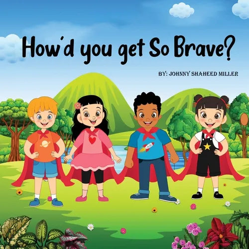 How'd you get so brave? - Paperback
