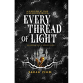 Every Thread of Light - Paperback