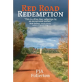 Red Road Redemption: Country Tales from the Heart of Wisconsin - Hardcover