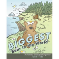 The Biggest Bear in the World: As Told by Grandpa Kingsford - Paperback