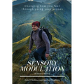 Sensory Modulation: Resource Manual - Paperback
