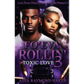 Fo'eva Rollin' 3 - Paperback