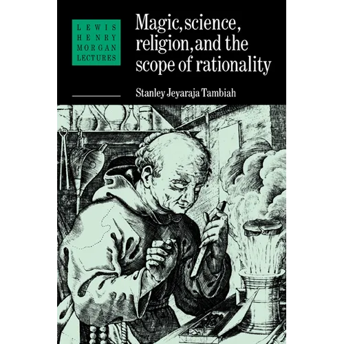 Magic, Science and Religion and the Scope of Rationality - Paperback