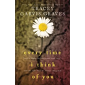 Every Time I Think of You - Paperback