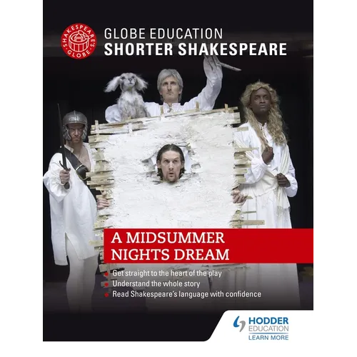 Globe Education Shorter Shakespeare: A Midsummer Night's Dream - Paperback