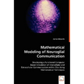 Mathematical Modeling of Neuroglial Communication - Paperback