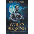 Wolf's Blessing - Paperback