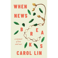 When News Breaks: A Memoir of Love and War - Paperback