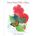 Every Heart Tells a Story - Paperback