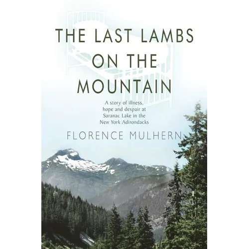 The Last Lambs on the Mountain - Paperback