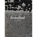 Formafatal: Award-winning Architectural Studio - Hardcover