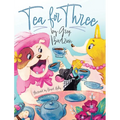 Tea for Three - Hardcover