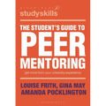 The Student's Guide to Peer Mentoring: Get More from Your University Experience - Paperback