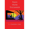 Tales from Tuckahoe - Paperback