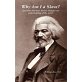 Why Am I a Slave? Questions that have forever changed our understanding of the world - Paperback