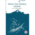 When The World Shook - Paperback