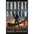 Threat to the System - Paperback