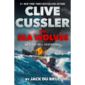 Clive Cussler The Sea Wolves - Paperback