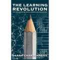 The Learning Revolution: AI's Influence on Intelligence and Education - Hardcover