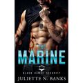 The Marine: Steamy Military Romance - Paperback