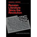 Russian Literature Since the Revolution: Revised and Enlarged Edition - Paperback