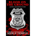 Blood On The Ground: Living And Dying In Nod - Paperback