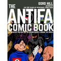 The Antifa Comic Book: 100 Years of Fascism and Antifa Movements - Paperback