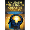 Unleash Your Inner Creative Genius - Paperback