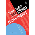 French/English Business Correspondence: Correspondance Commerciale Francais/Anglais - Paperback