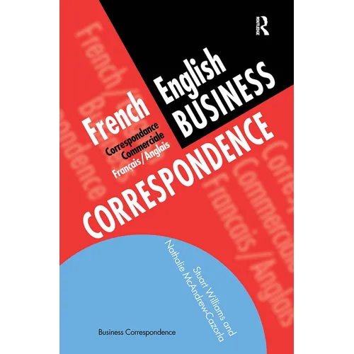 French/English Business Correspondence: Correspondance Commerciale Francais/Anglais - Paperback