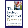 The Perfect System of Parenting - Paperback