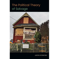 The Political Theory of Salvage - Hardcover