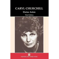 Caryl Churchill 3rd edition (Wriers and their Work) - Paperback