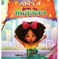 Anya Goes to Nigeria - Hardcover
