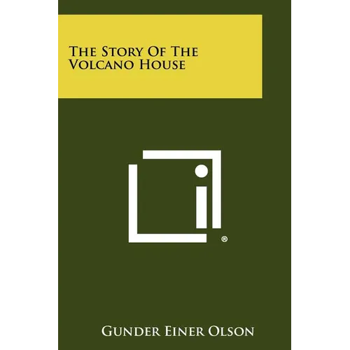 The Story Of The Volcano House - Paperback