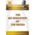 The Mis-Education of the Negro - Paperback
